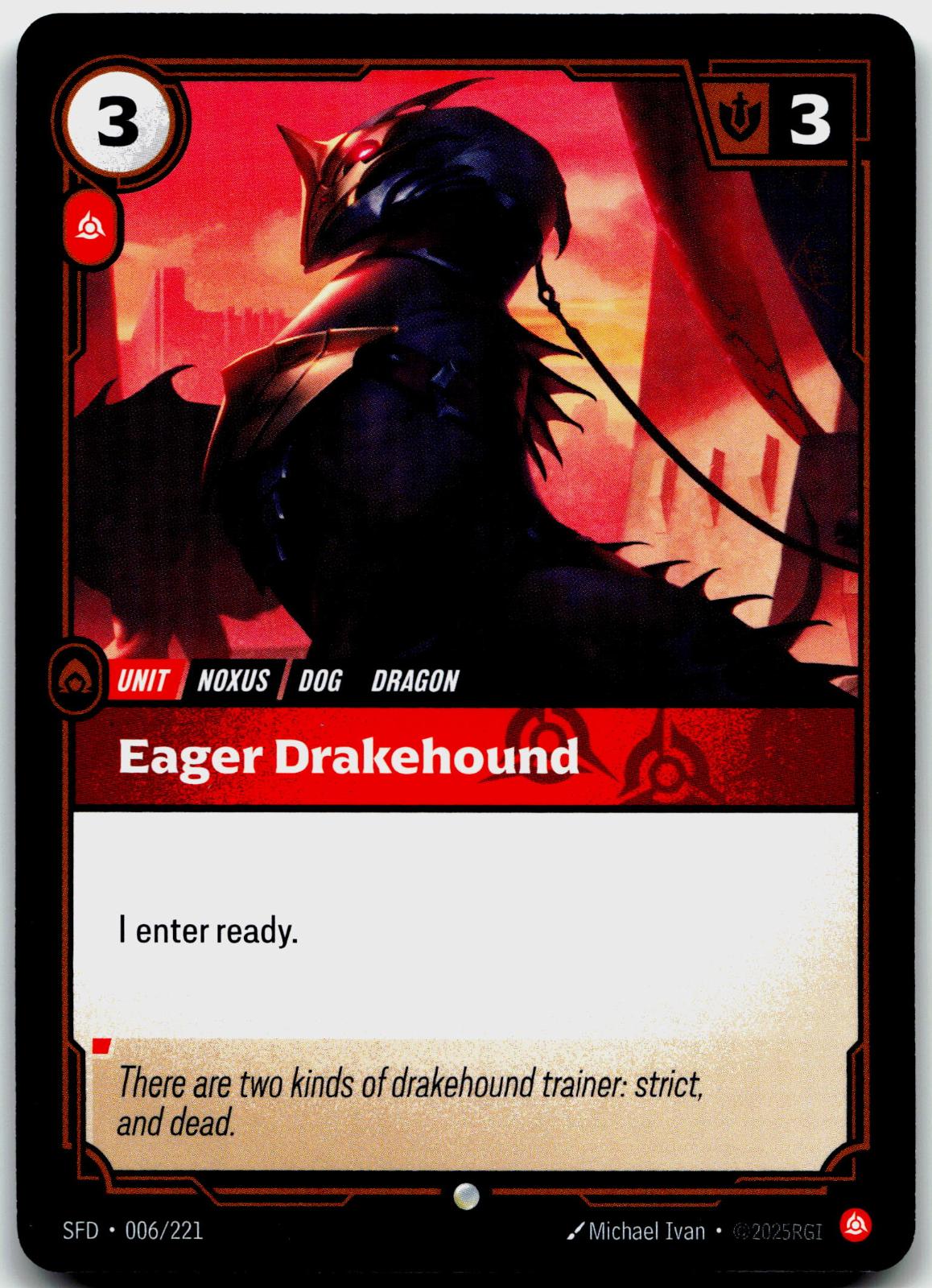 006/221 Eager Drakehound Spiritforged