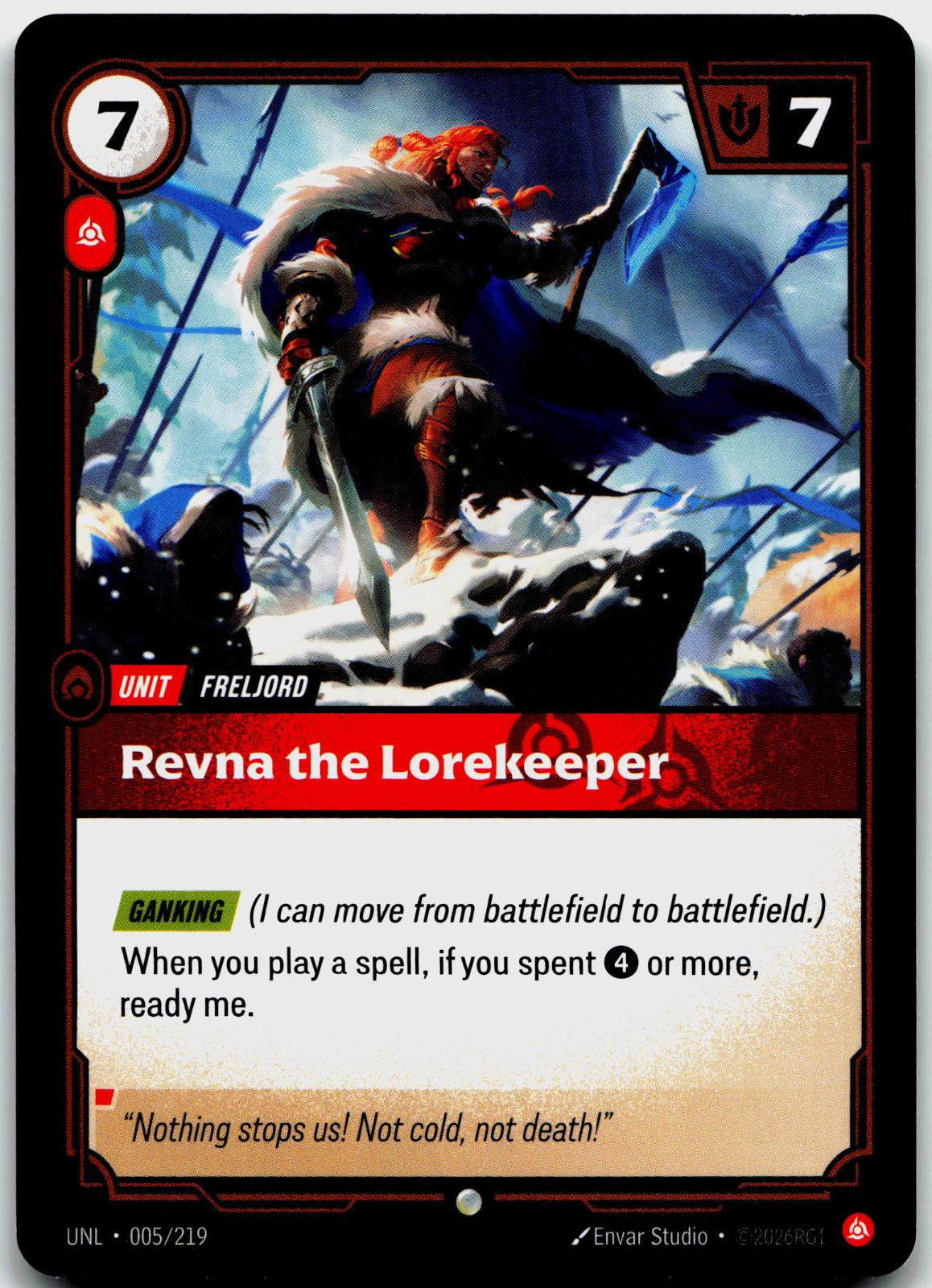 005/219 Revna the Lorekeeper Unleashed
