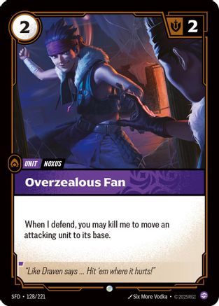 128/221 Overzealous Fan Spiritforged