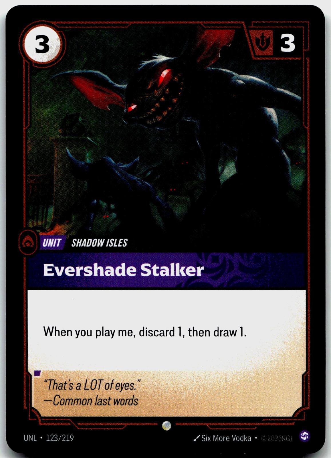 123/219 Evershade Stalker Unleashed