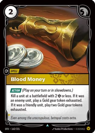 162/221 Blood Money Spiritforged