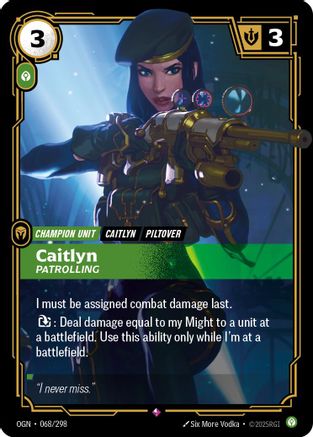068/298 Caitlyn - Patrolling Foil Origins