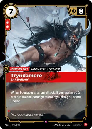 034/298 Tryndamere - Barbarian Foil Origins