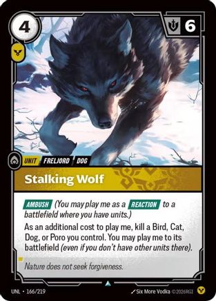 166/219 Stalking Wolf Unleashed