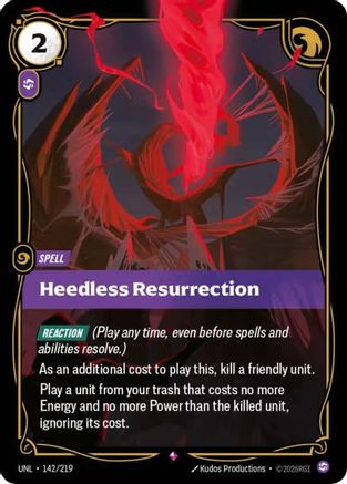 142/219 Heedless Resurrection Foil Unleashed