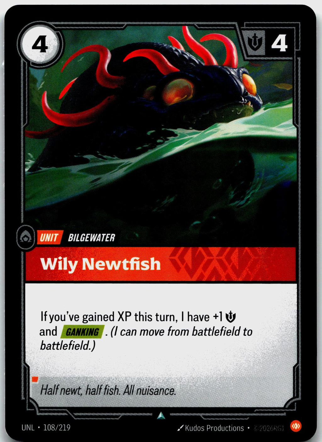 108/219 Wily Newtfish Unleashed