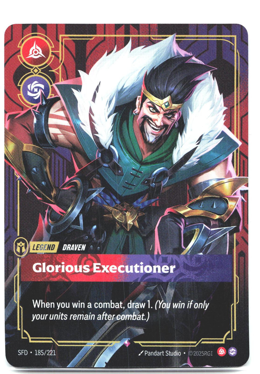 185/221 Draven - Glorious Executioner Foil Spiritforged