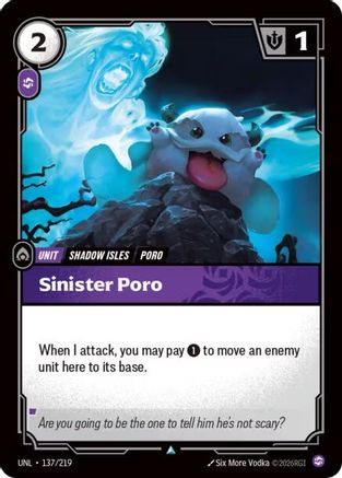 137/219 Sinister Poro Unleashed