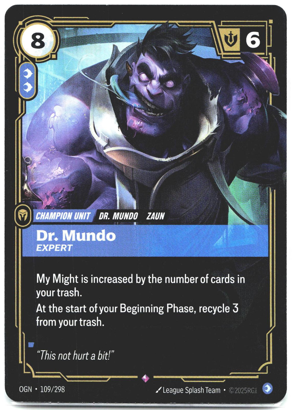 109/298 Dr. Mundo - Expert Foil Origins