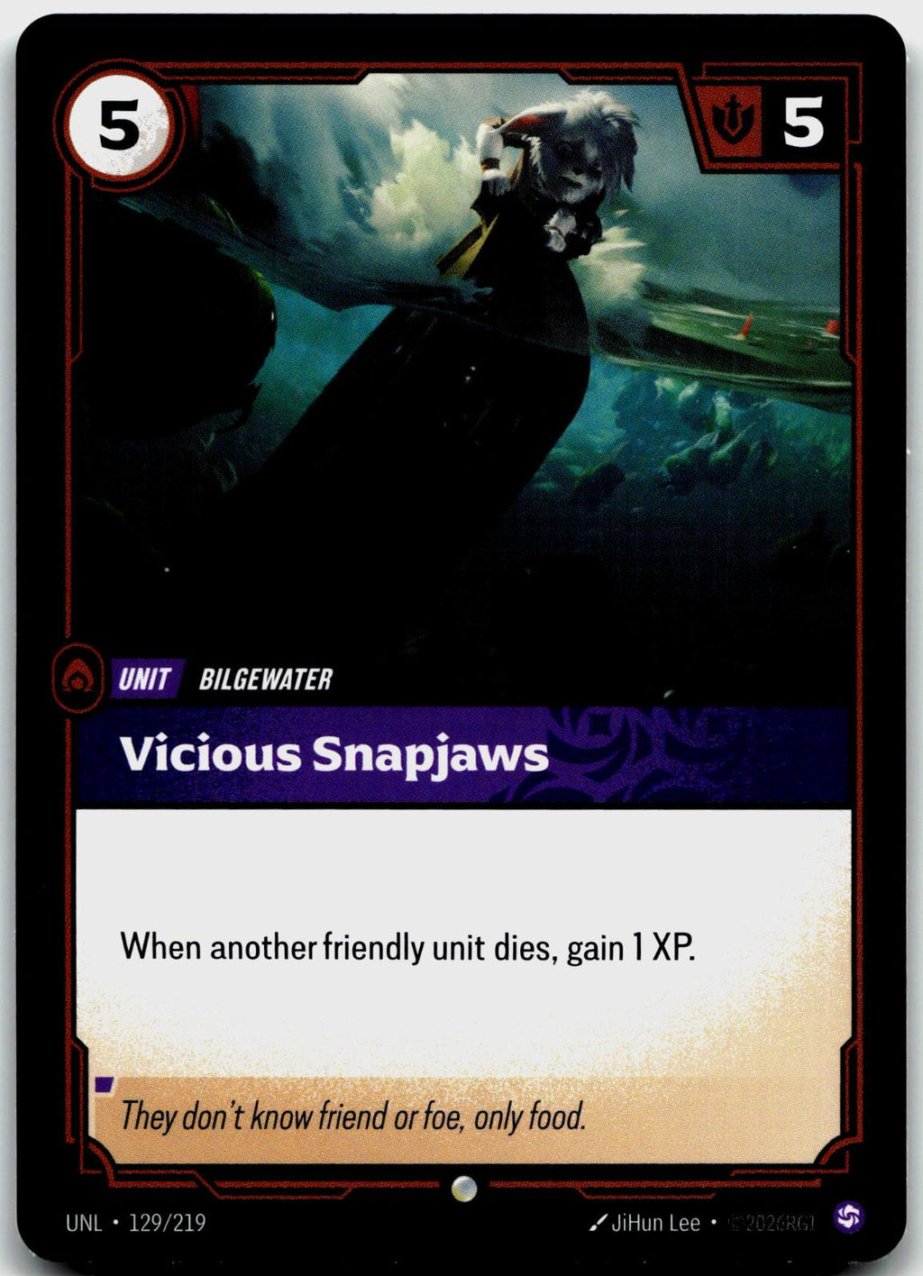 129/219 Vicious Snapjaws Unleashed
