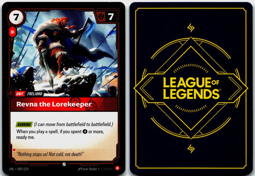 005/219 Revna the Lorekeeper Unleashed