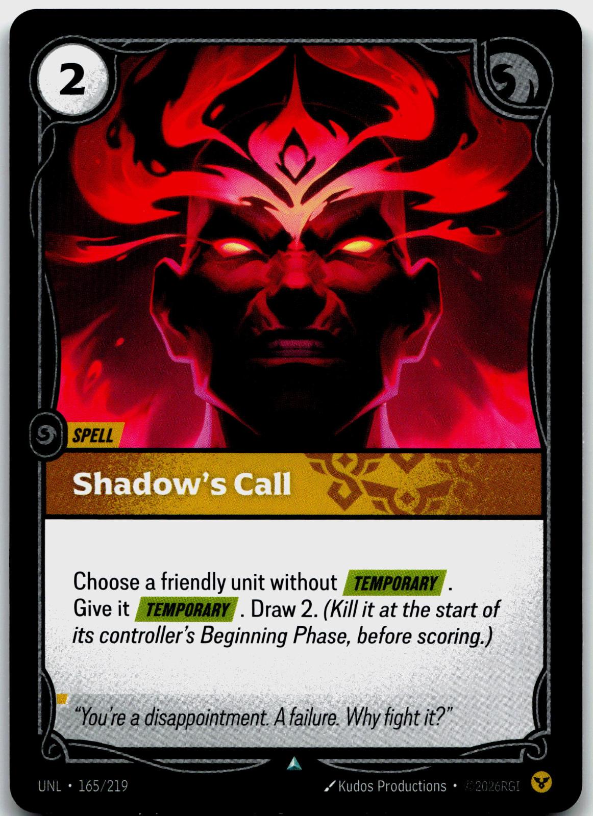 165/219 Shadow's Call Unleashed