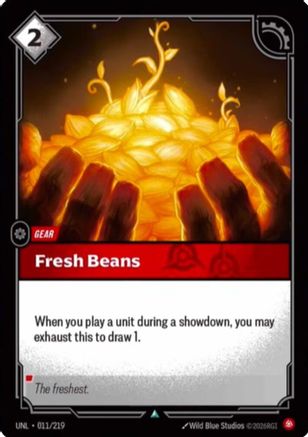011/219 Fresh Beans Unleashed