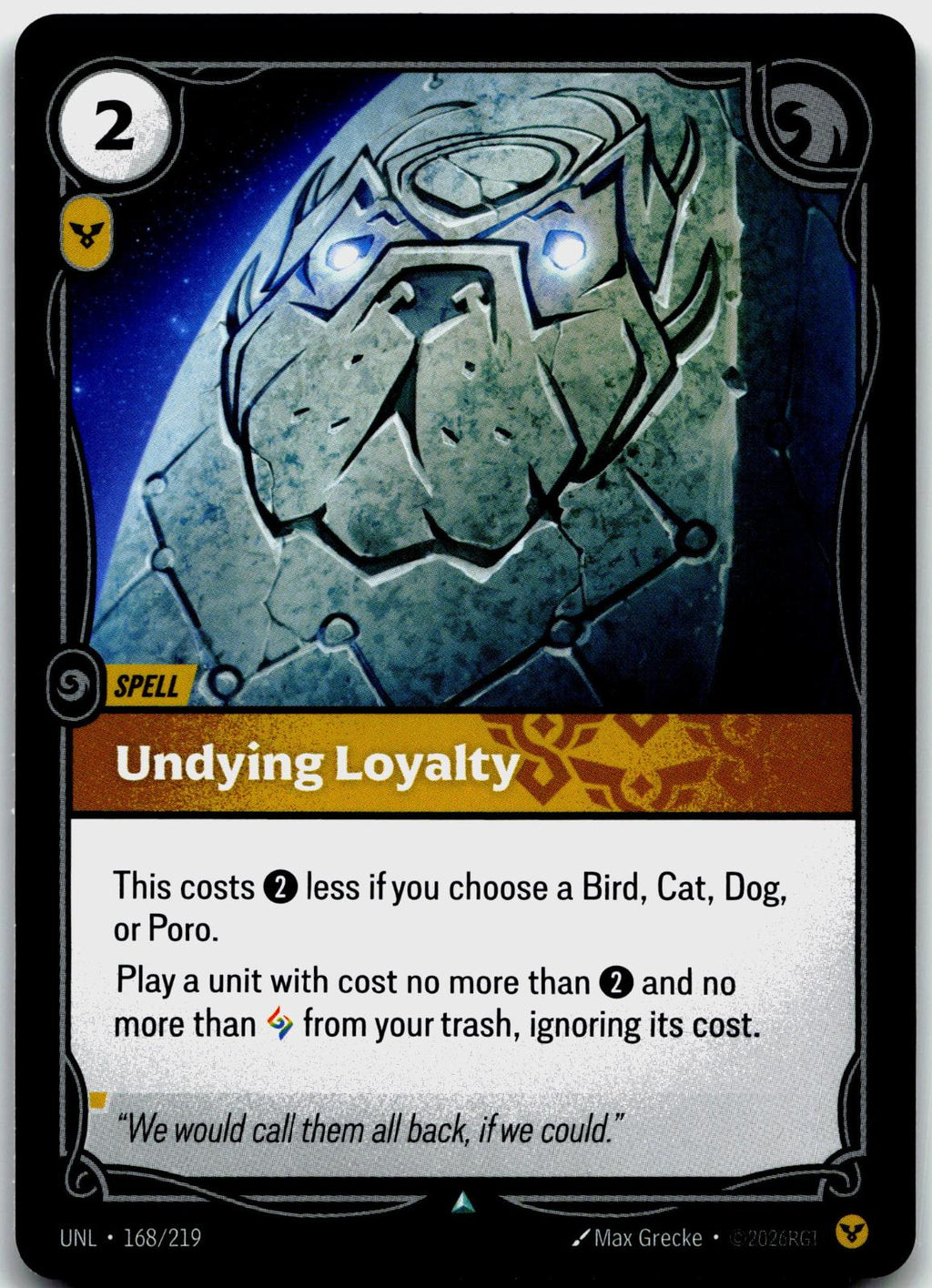 168/219 Undying Loyalty Unleashed