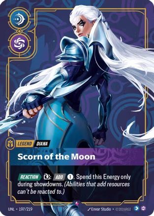 197/219 Diana - Scorn of the Moon Foil Unleashed