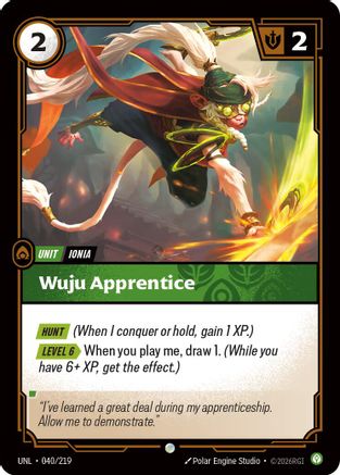 040/219 Wuju Apprentice Unleashed