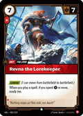 005/219 Revna the Lorekeeper Unleashed