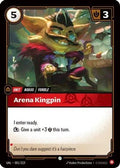 001/219 Arena Kingpin Unleashed