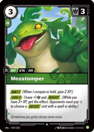 047/219 Mosstomper Unleashed