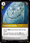 168/219 Undying Loyalty Unleashed