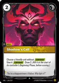 165/219 Shadow's Call Unleashed