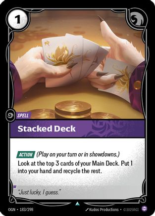 183/298 Stacked Deck Origins