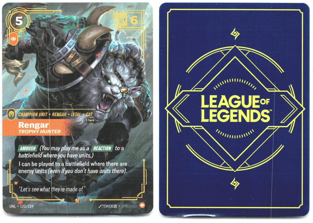 120/219 Rengar - Trophy Hunter Foil Unleashed