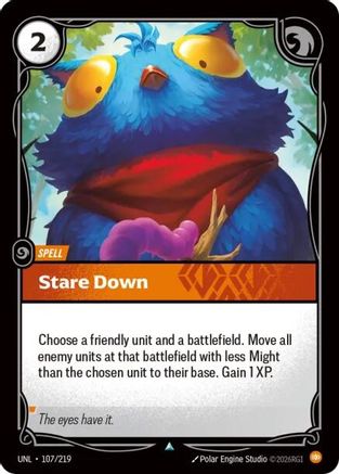 107/219 Stare Down Unleashed