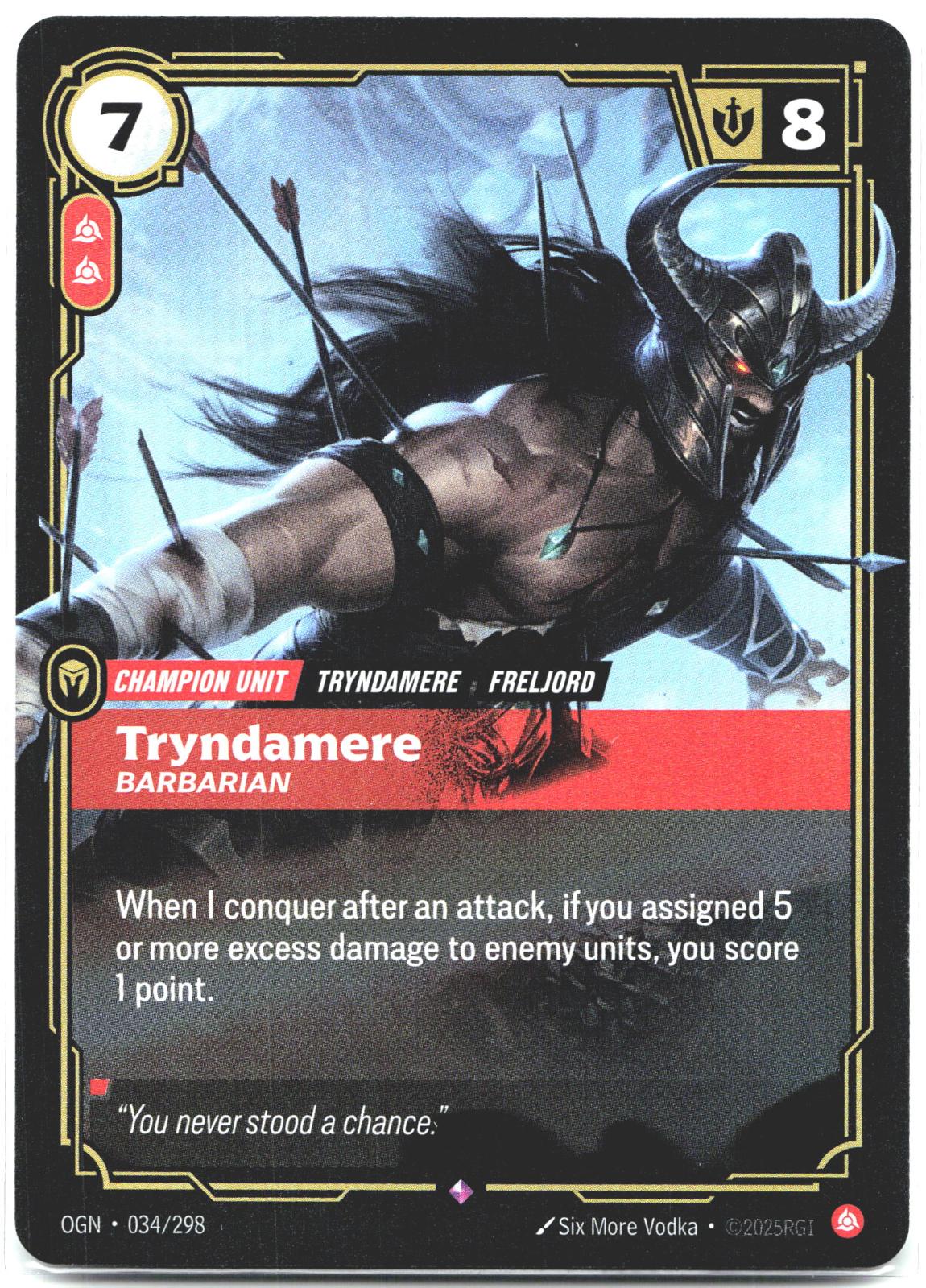 034/298 Tryndamere - Barbarian Foil Origins