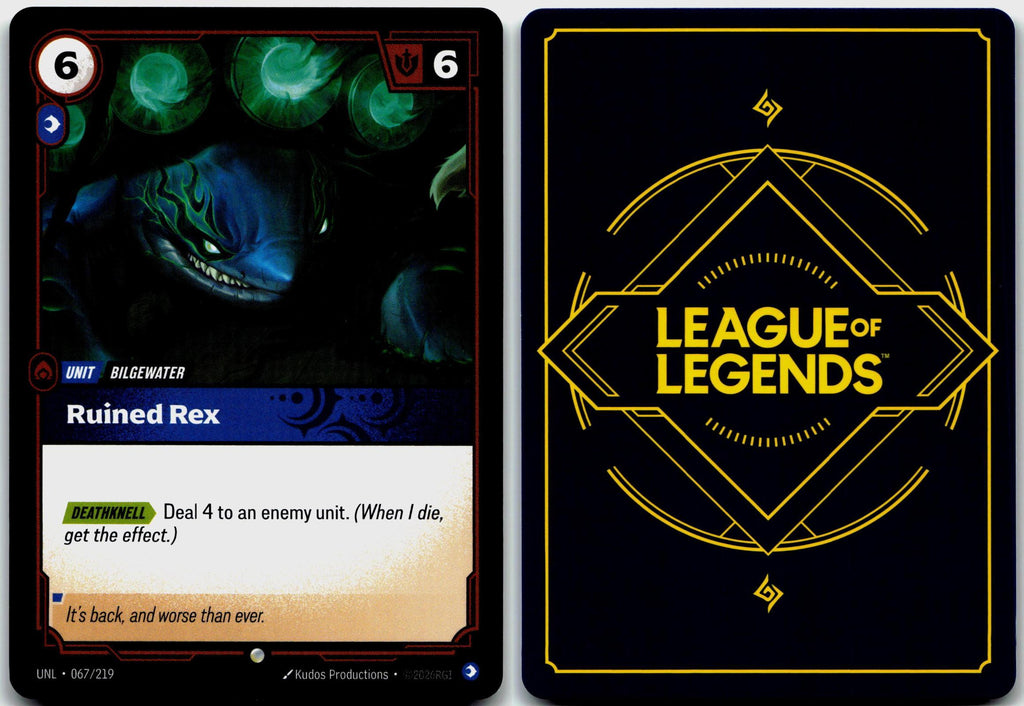 067/219 Ruined Rex Unleashed