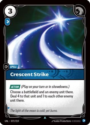 072/219 Crescent Strike Unleashed