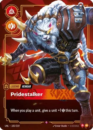 183/219 Rengar - Pridestalker Foil Unleashed