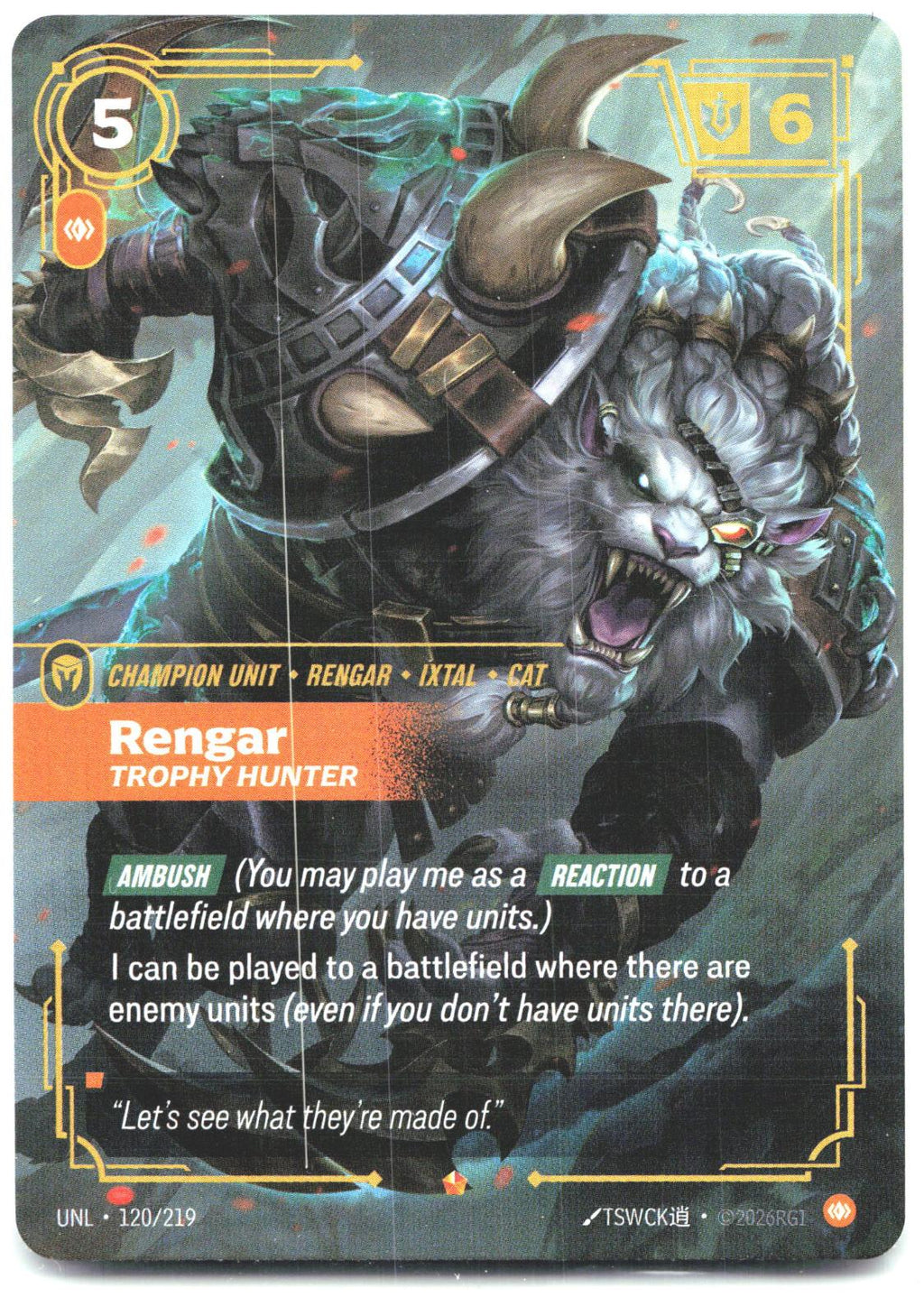120/219 Rengar - Trophy Hunter Foil Unleashed